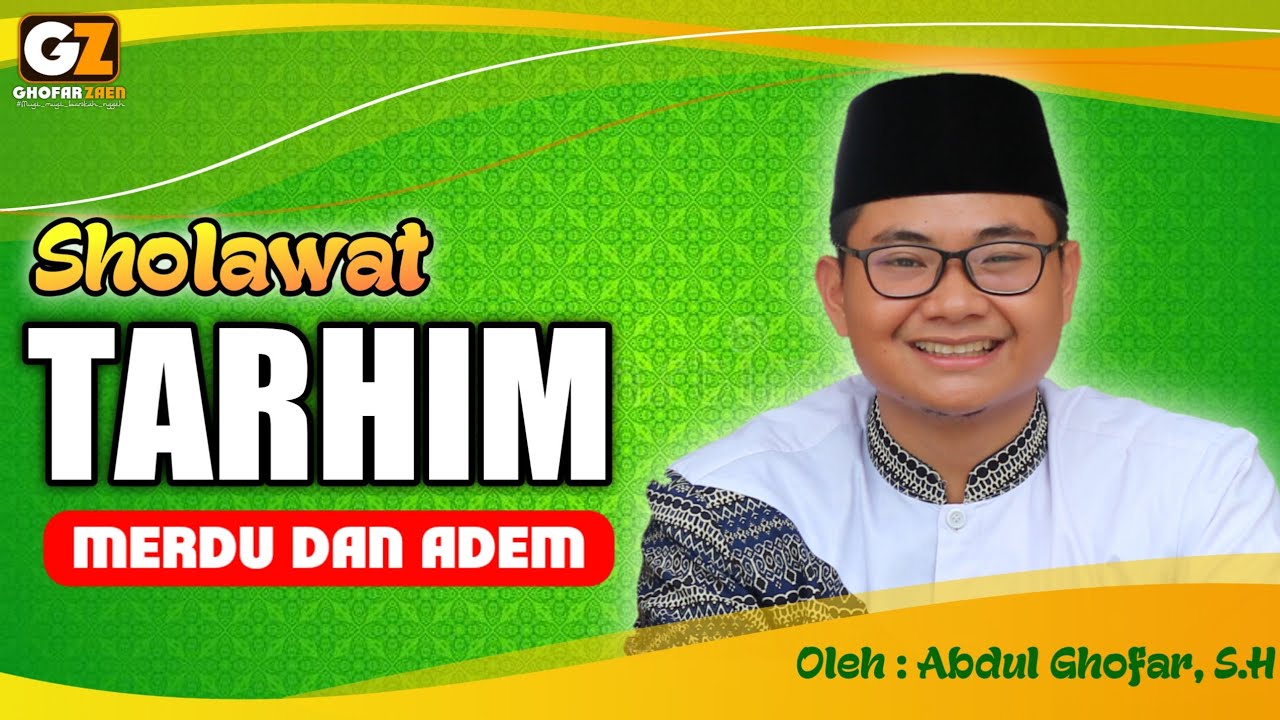 Sholawat Tarhim Merdu & Adem Menyentuh Hati | Menjelang Waktu Subuh