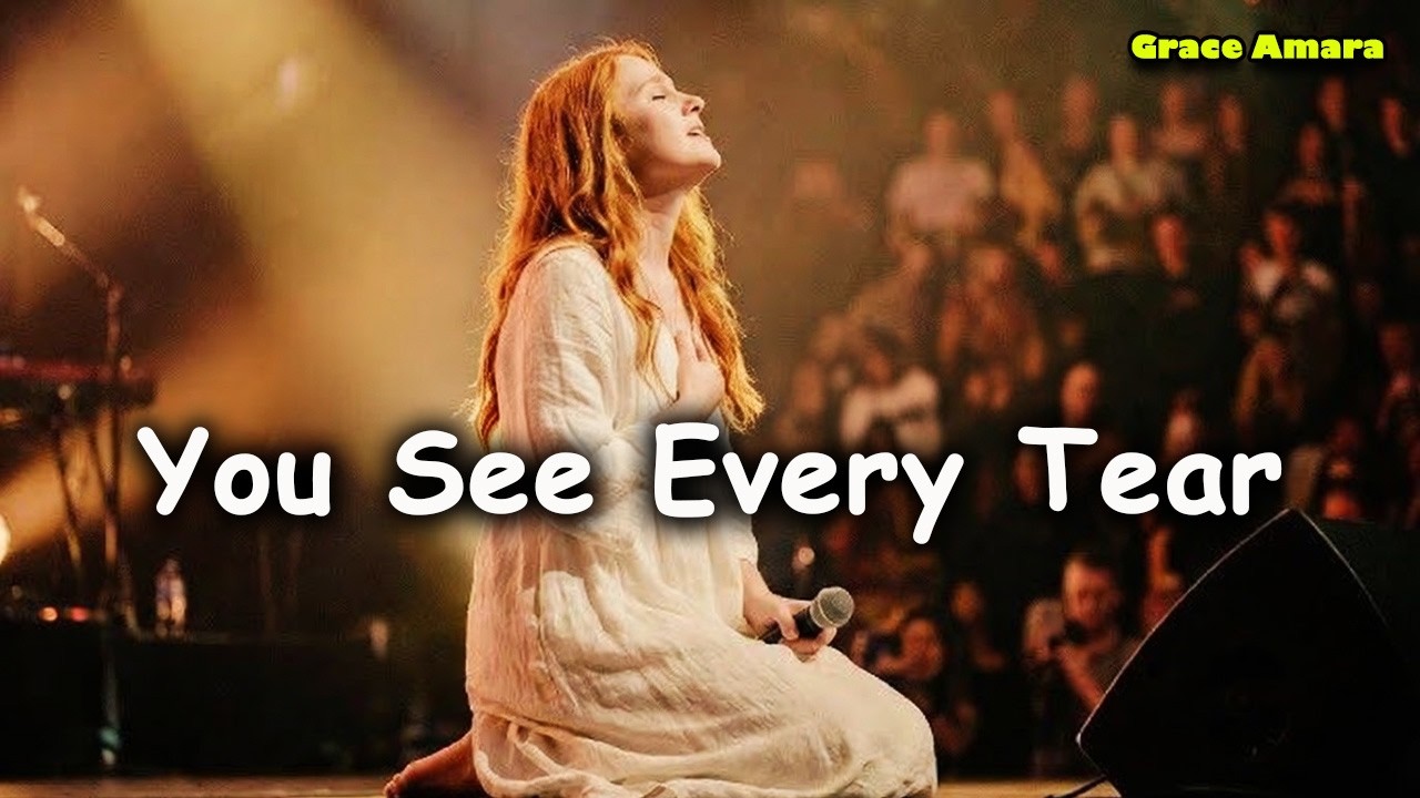 Grace Amara – You See Every Tear (Emotional Healing Worship Song) | Christian Prayer Music