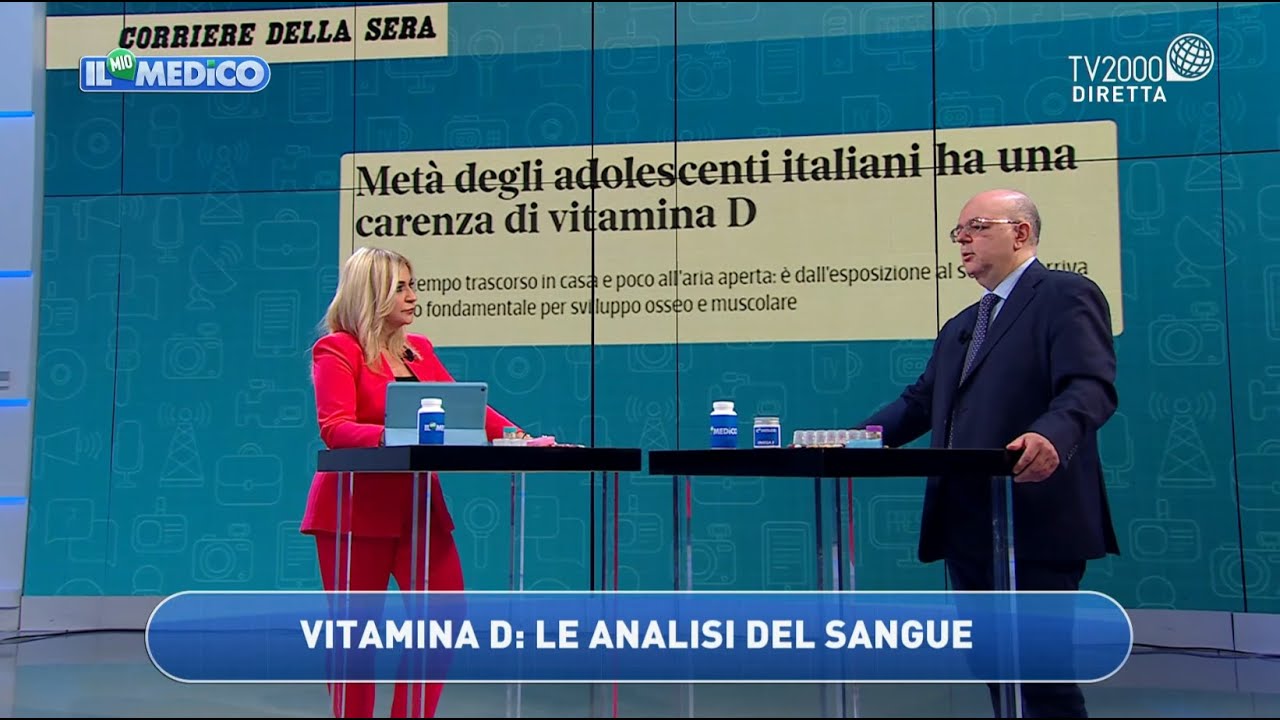 Il mio medico - Tutto sulla vitamina D