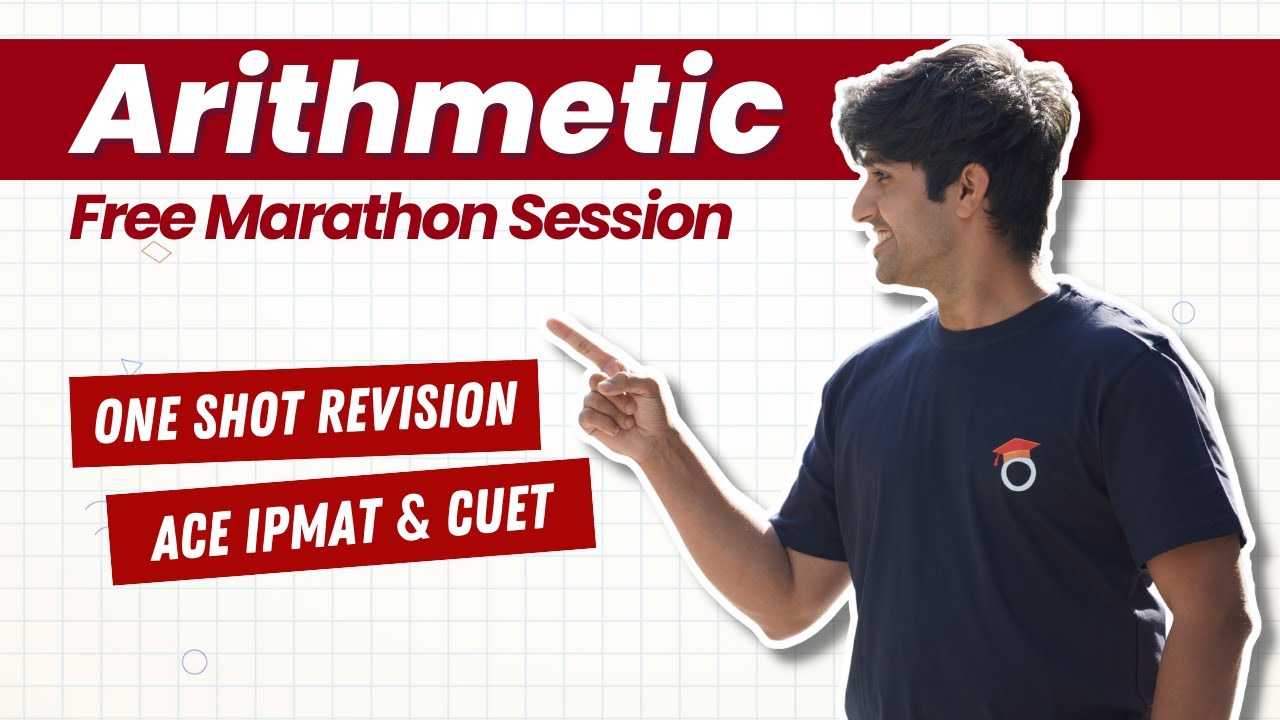 QA Arithmetic - One Shot Revision For IPMAT & CUET | Free Marathon!