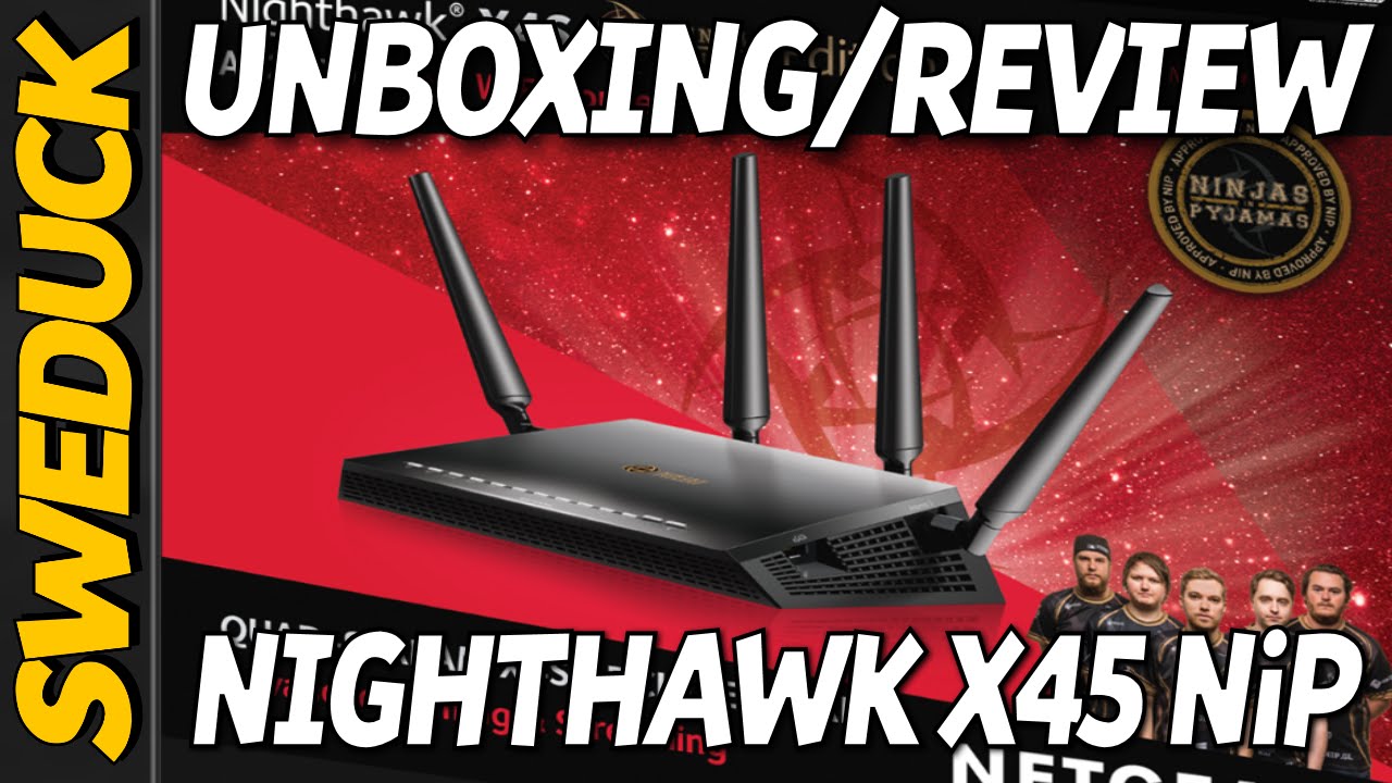 NETGEAR R7800 NiP [UNBOX/REVIEW - SWEDISH]