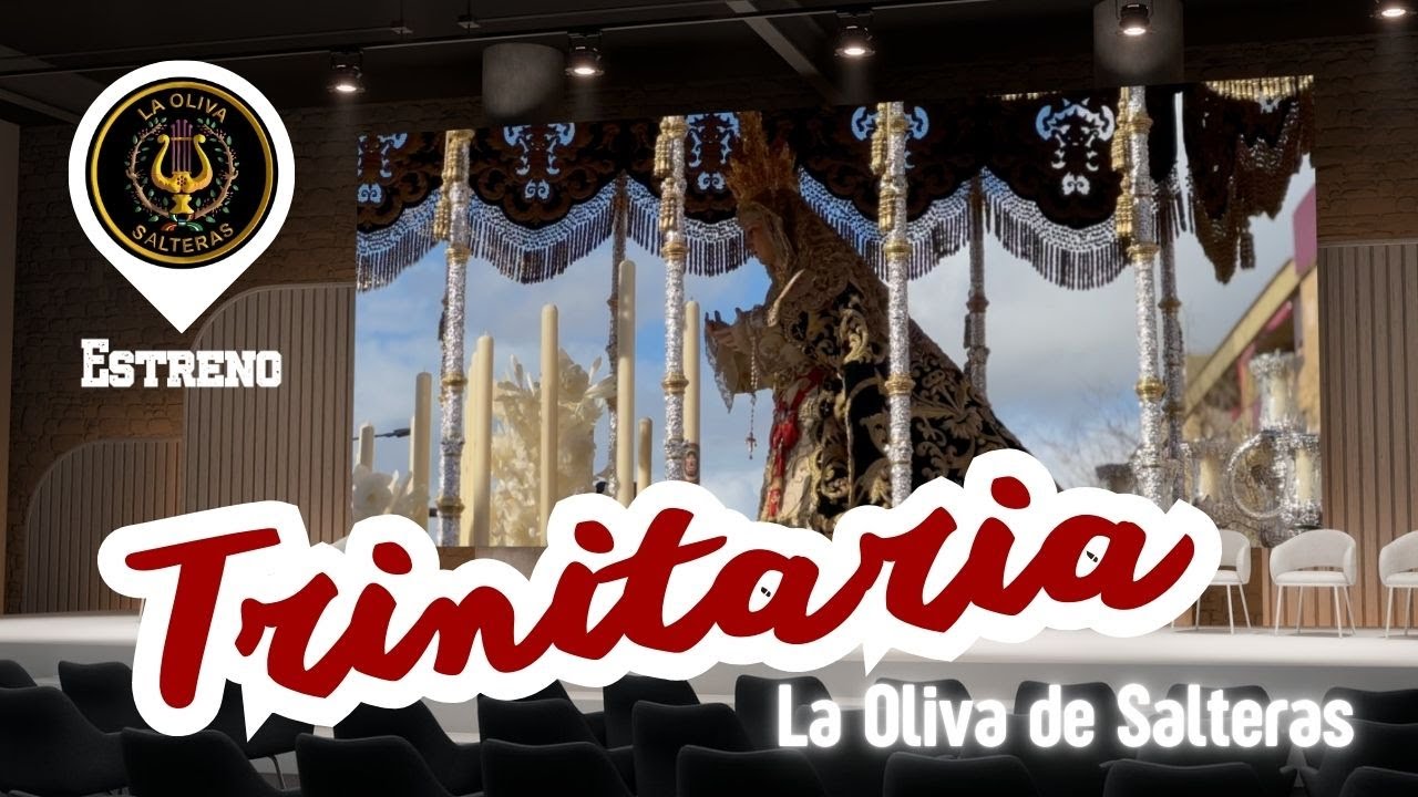 Trinitaria (La Oliva de Salteras) | ESTRENO marchas 2025