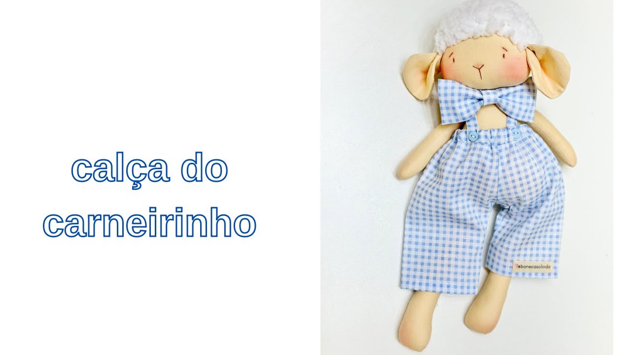 Faça uma calça com moldes base para sua boneca de pano 