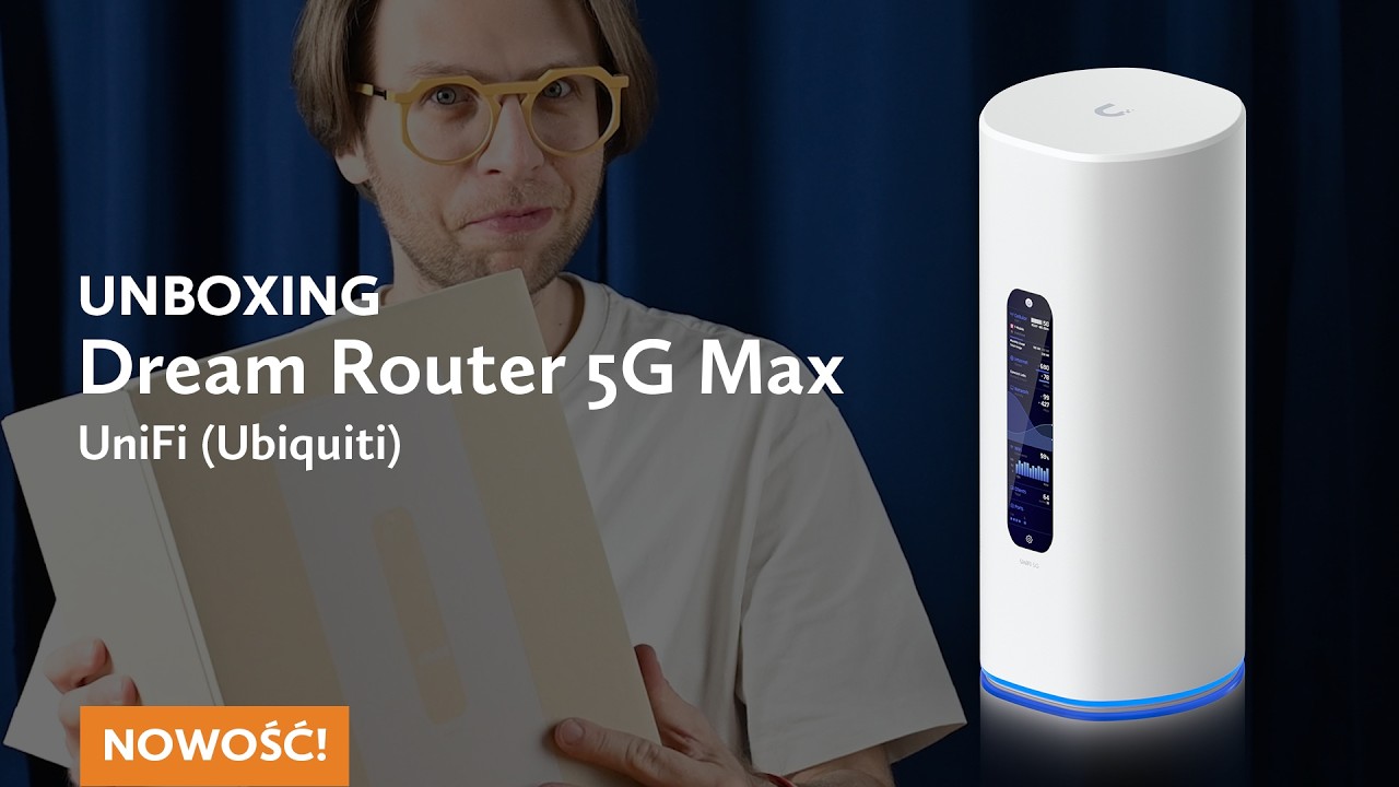 UNBOXING Dream Router 5G Max UniFI (Ubiquiti) &ndash; Czyli najdroższy router na rynku