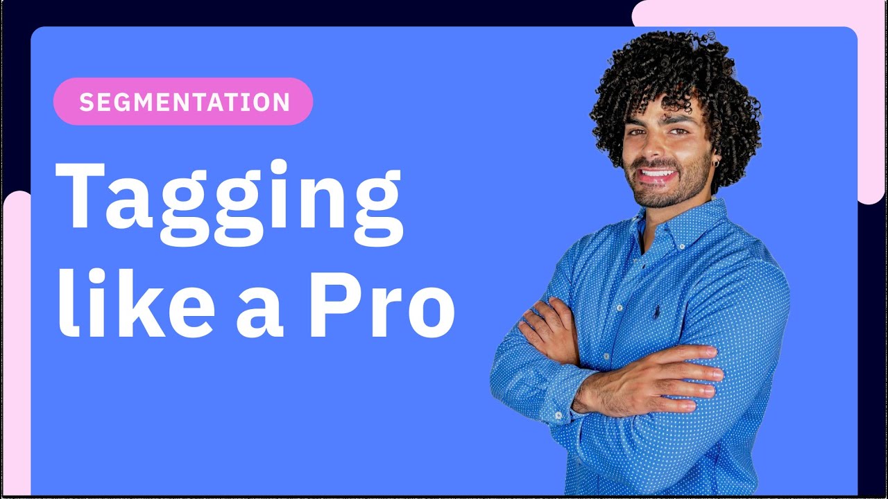How to Organize Your Tags in ActiveCampaign for Better Segmentation