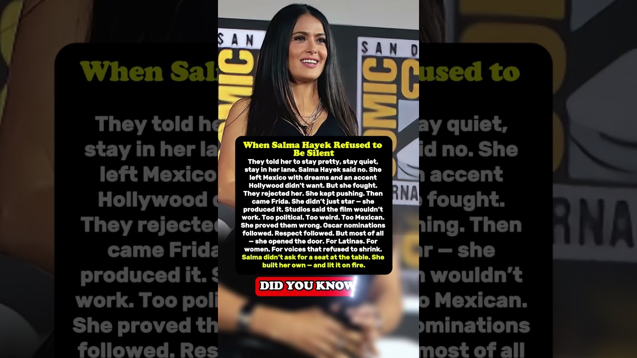 Salma Hayek Was Too Mexican for Hollywood &mdash; Until She Made Them Listen