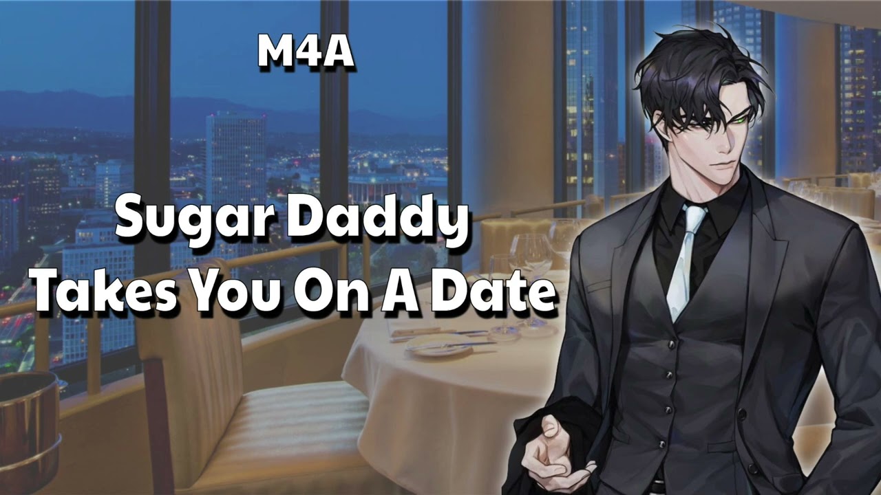 Sugar Daddy Takes You On A Date [M4A] ASMR Roleplay