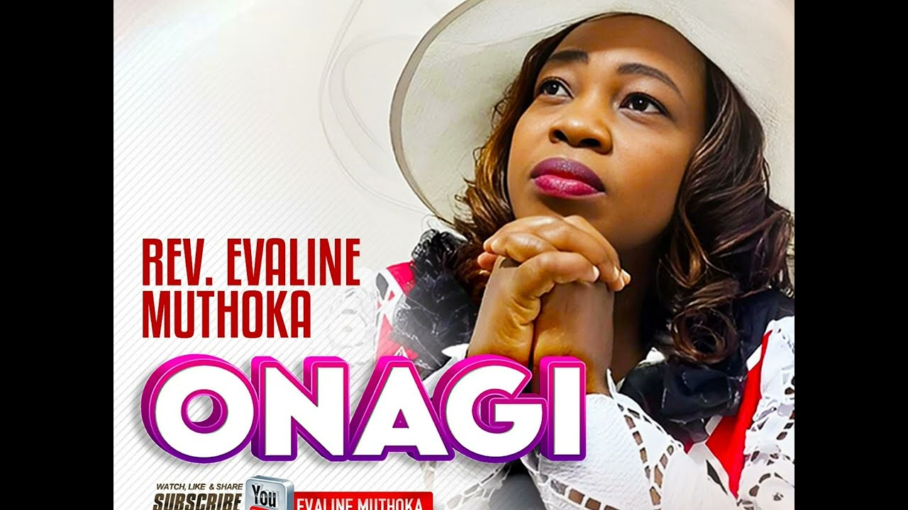 ONAGI BY EVALINE MUTHOKA