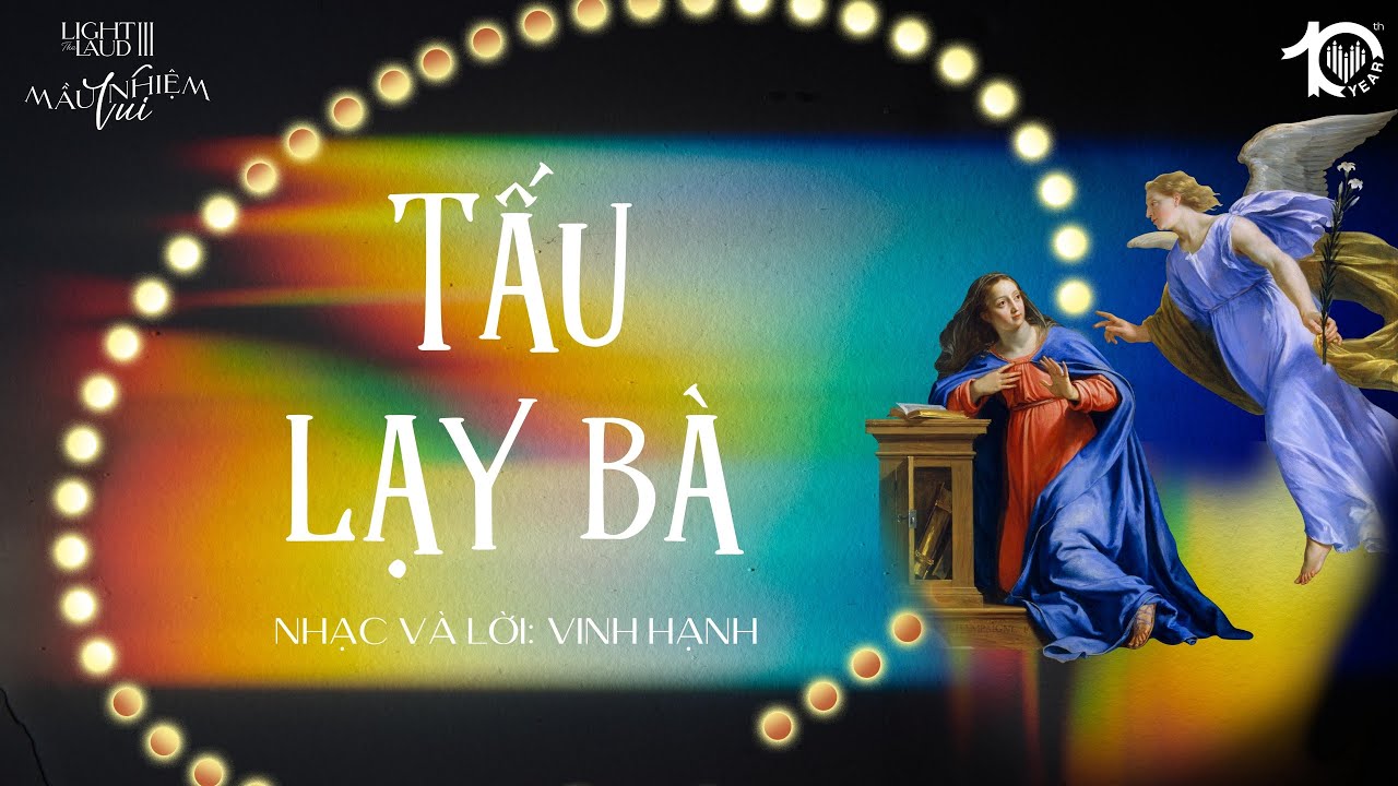 ♫ Tấu Lạy Bà (St: Vinh Hạnh) - Lumen Choir