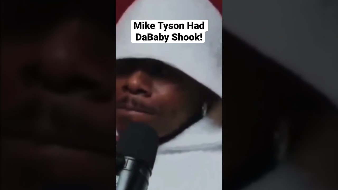 The Time When Mike Tyson Had DaBaby Shook!