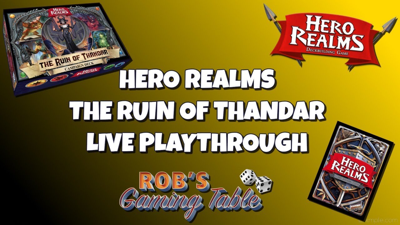Hero Realms | The Ruins of Thandar | Live Playthrough