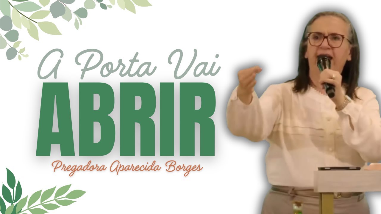 MARCHE PELA FÉ! DEUS VAI ABRIR CAMINHOS | Pregação Impactante da Missionária Aparecida Borges.