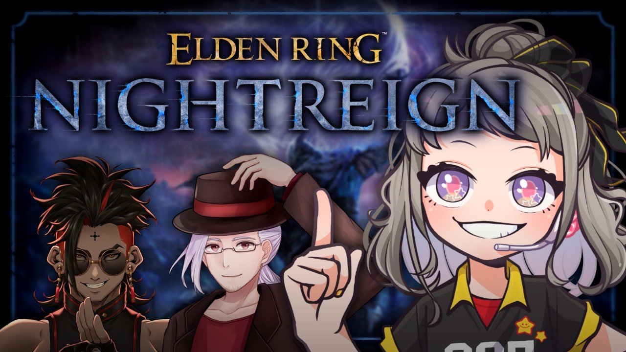 【ELDEN RING NIGHTREIGN】初心者の夜、来たれり ～玄人さんといっしょ～ vol.3