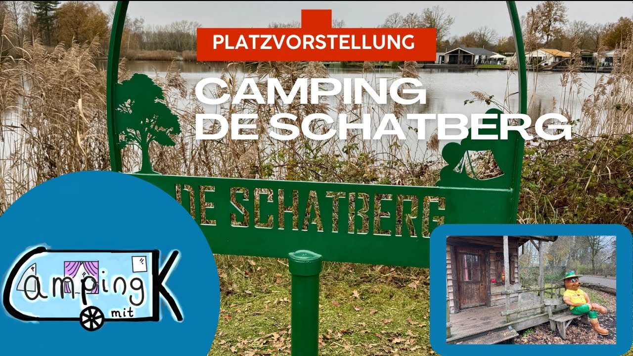 CAMPING DE SCHATBERG (SEVENUM/NIEDERLANDE)  - Platzvorstellung