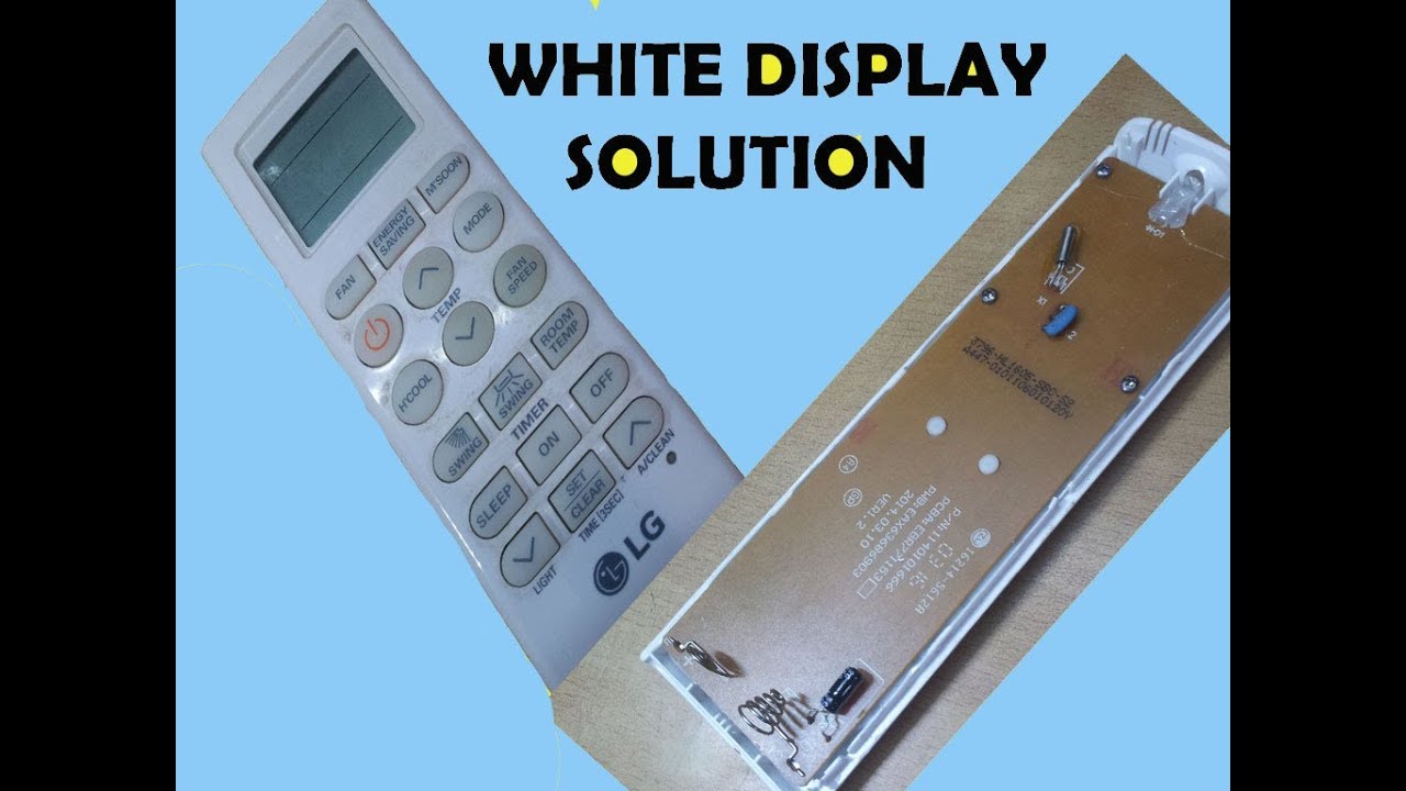 How To Fix White Display AC Remote