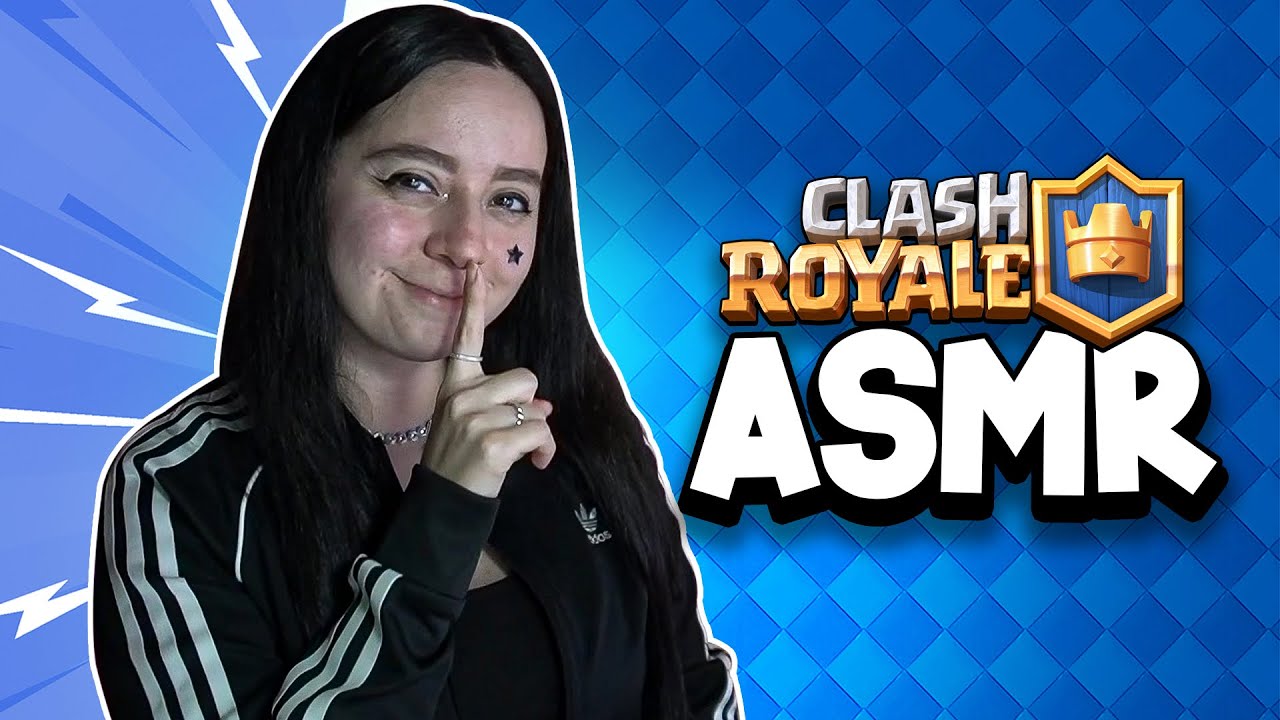 ASMR JUGANDO CLASH ROYALE PARA RELAJARTE 😴✨