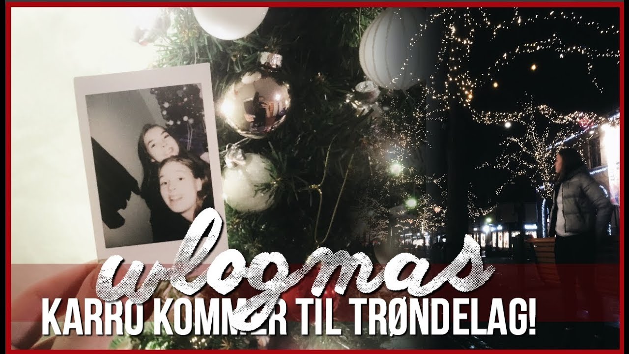 Karro i Tr&oslash;ndelag + Pakke&aring;pning!| Wlogmas