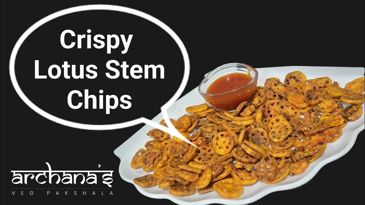 Lotus Stem Chips | Crispy Nadru Chips | Kamal Kakdi Ki Chips | Tes Time Snacks 