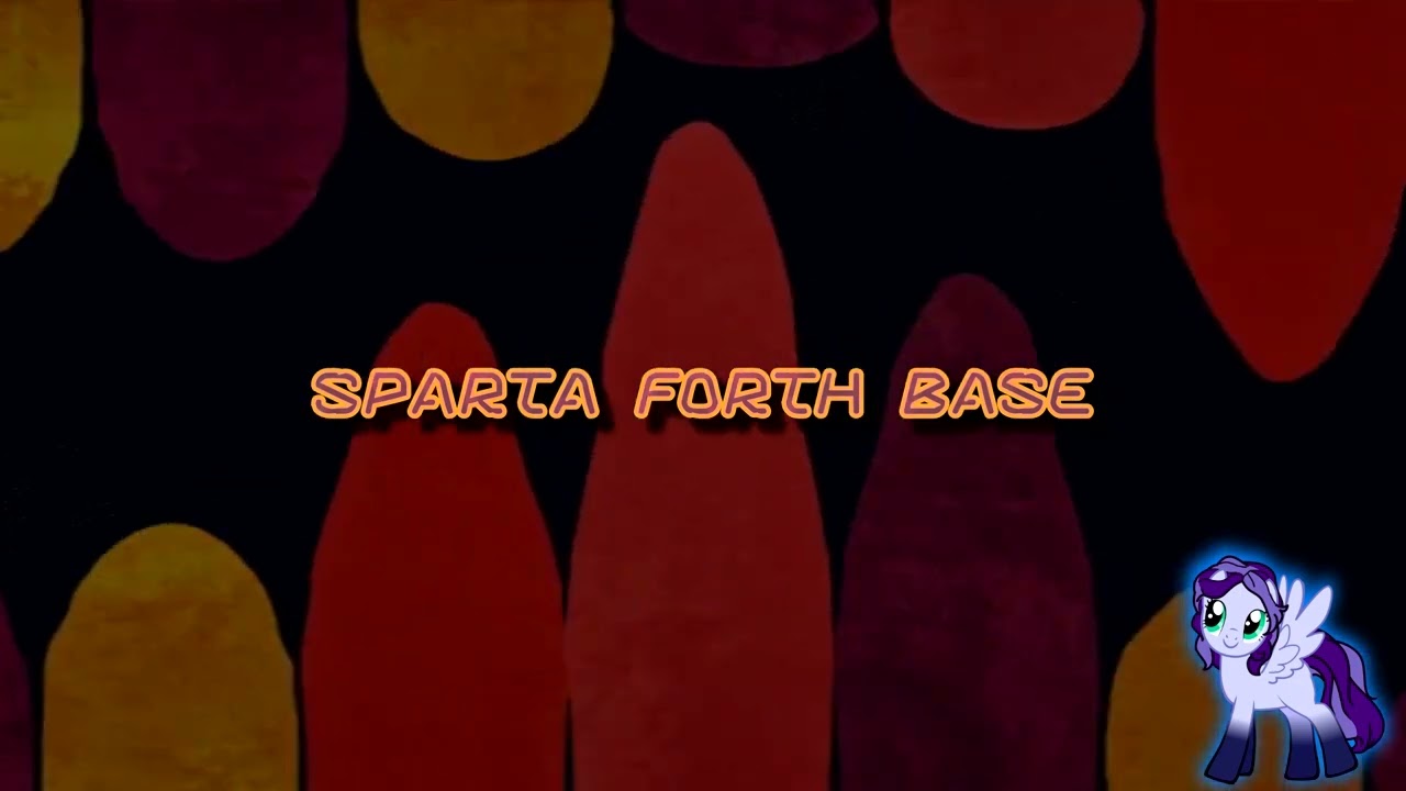 Sparta Forth Base (-Reupload-)