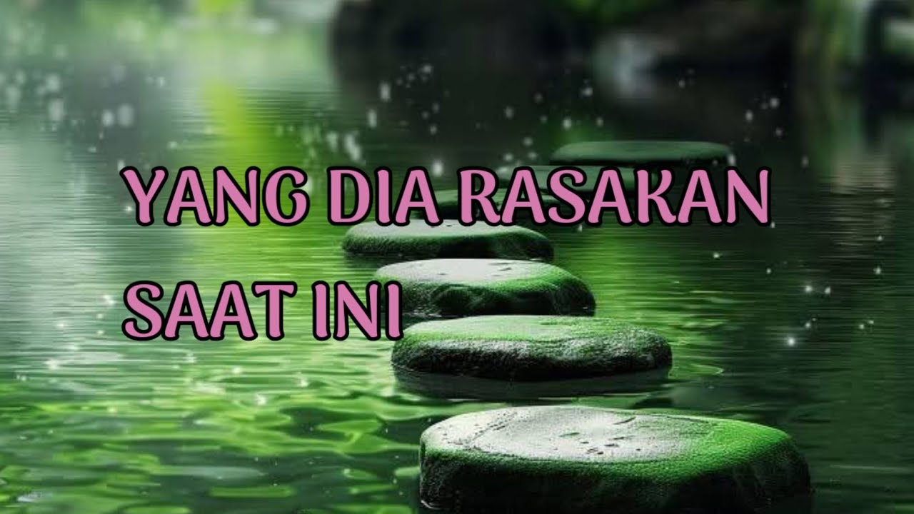 🎆 YANG DIA RASAKAN SAAT INI 🎆