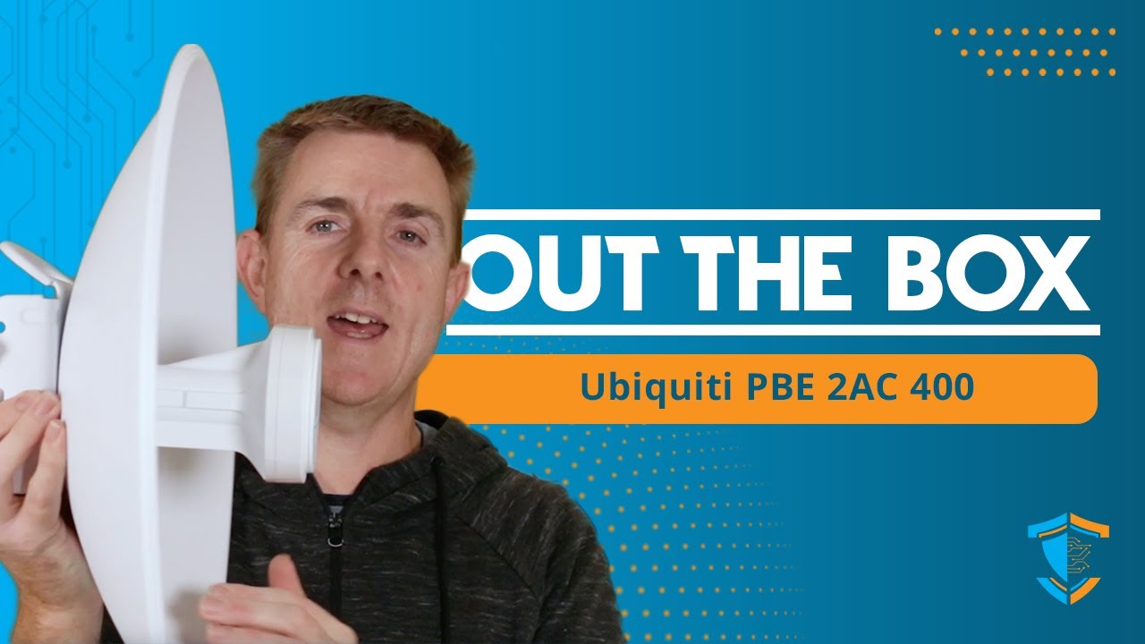 Out the Box Series - Ubiquiti Powerbeam 2AC