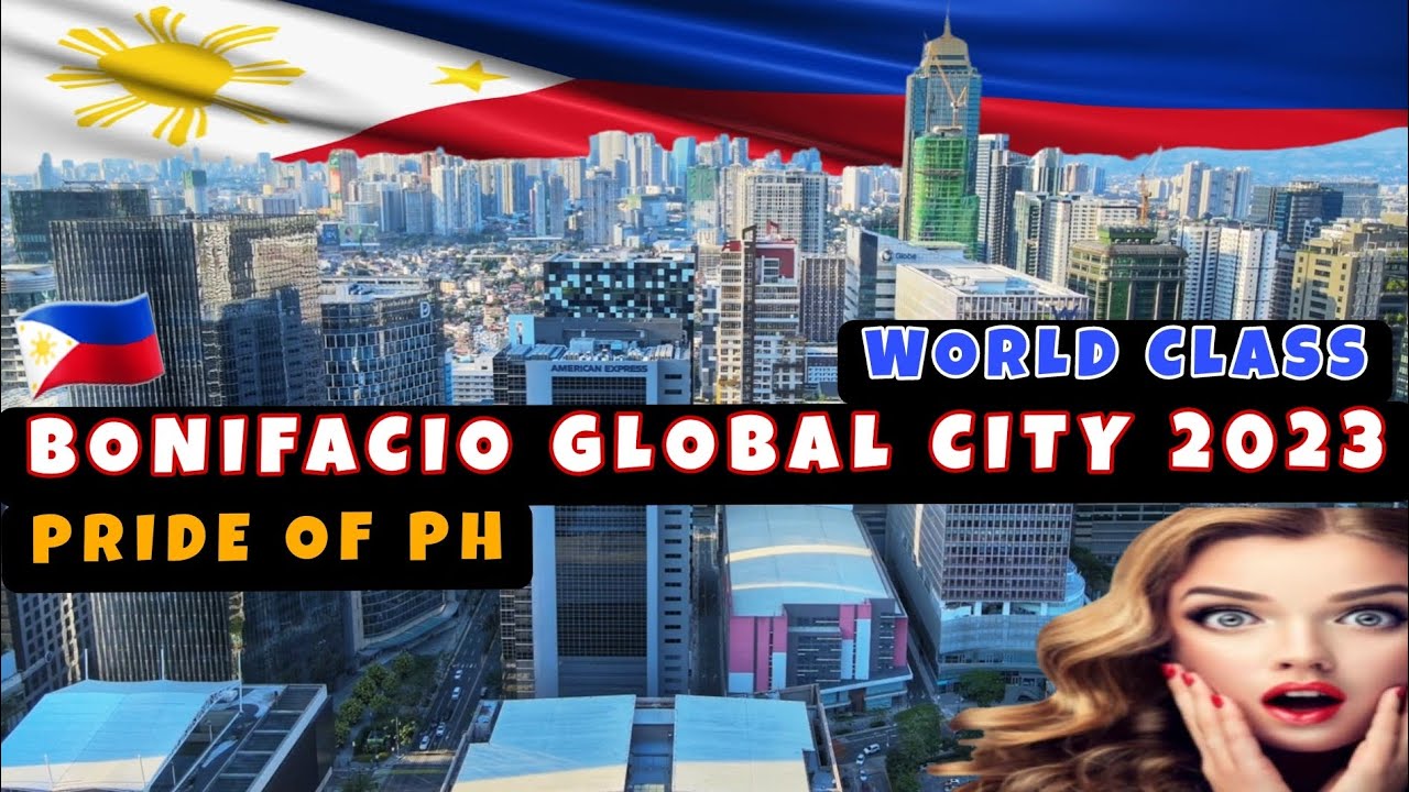 From Military Camp to Now World Class Bonifacio Global City (BGC) Pride of the Philippines 🇵🇭