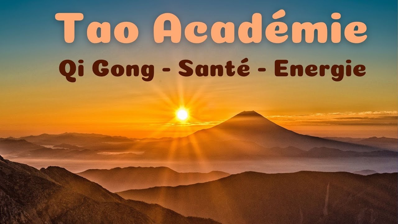 QI GONG SANTÉ  POUR DEBUTANTS TAO ACADEMIE