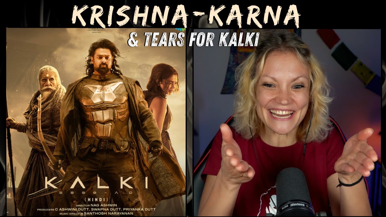 Kalki 2898 AD MOVIE Reaction HIGHLIGHTS