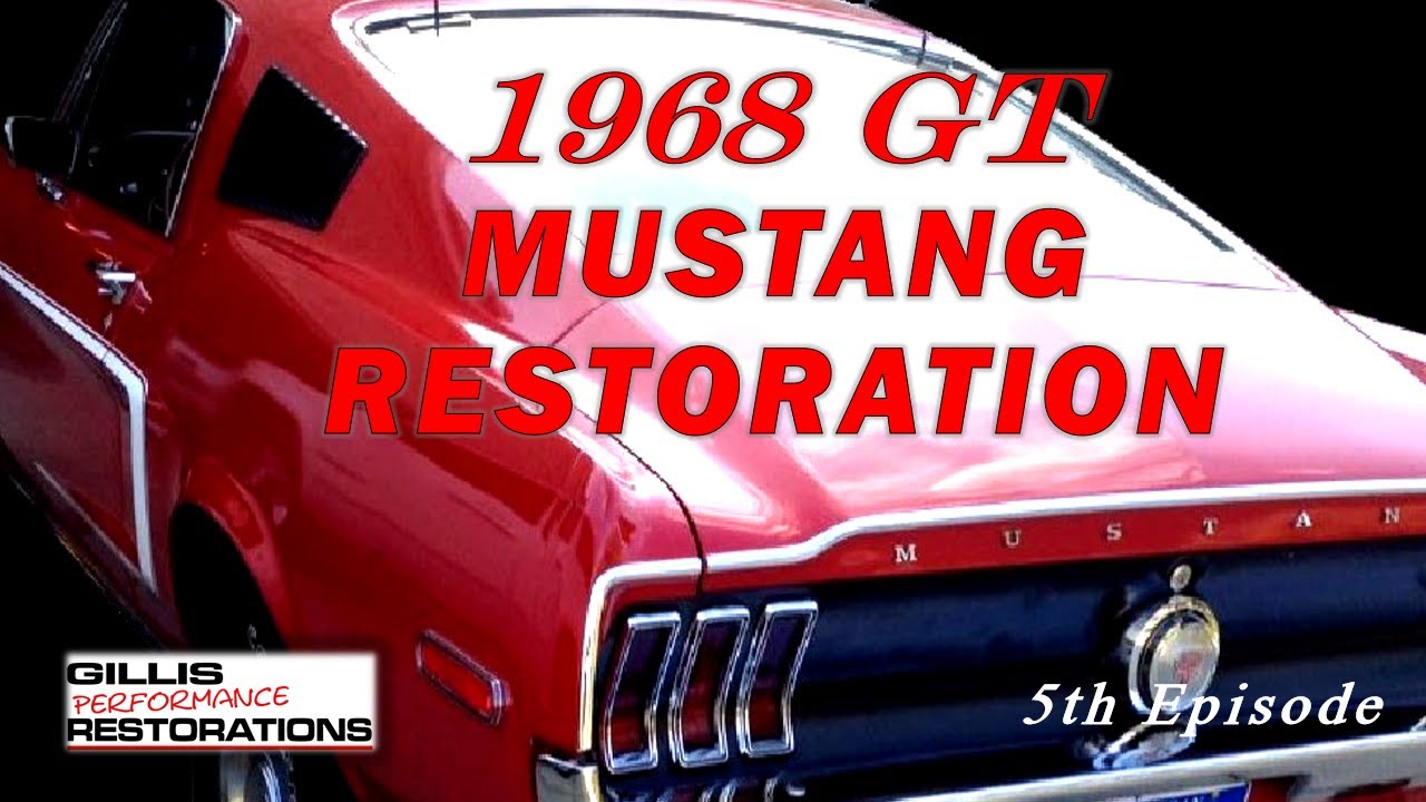 1968 Mustang GT Restoration #5