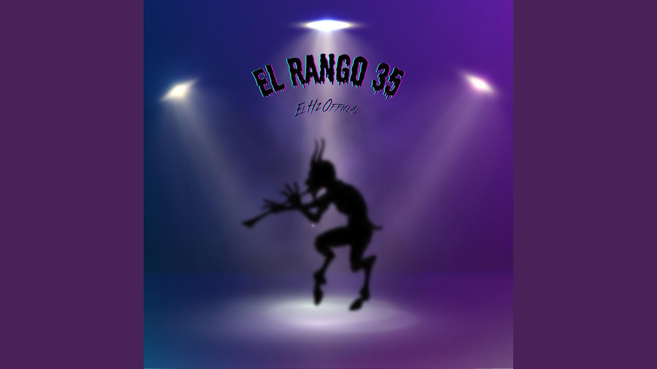 El Rango De La 35