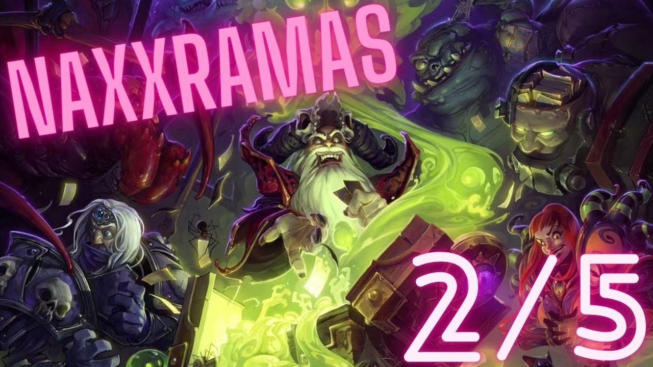 AVENTURE NAXXRAMAS 2/5 SUR HEARTHSTONE