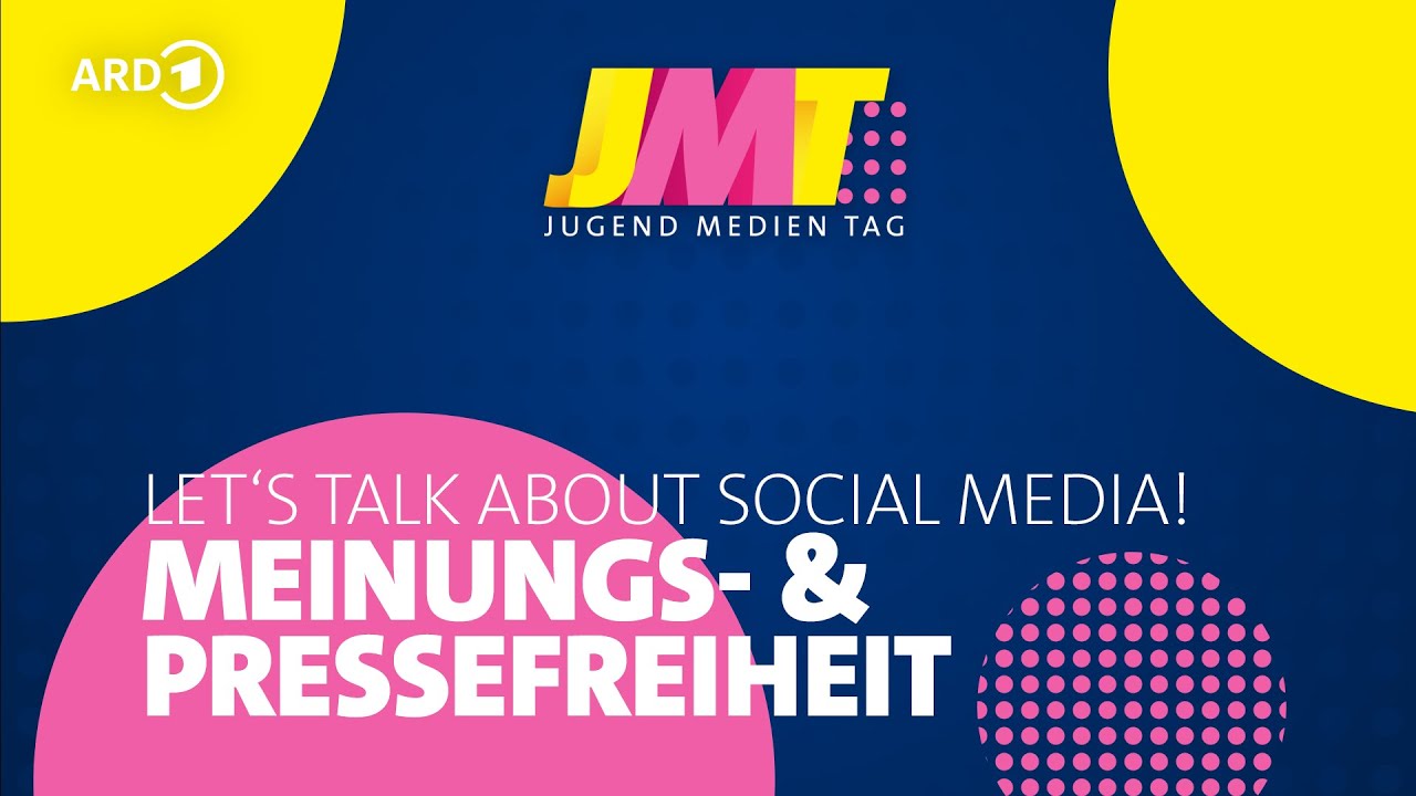 Meinungs- und Pressefreiheit - Let´s Talk about Social Media!