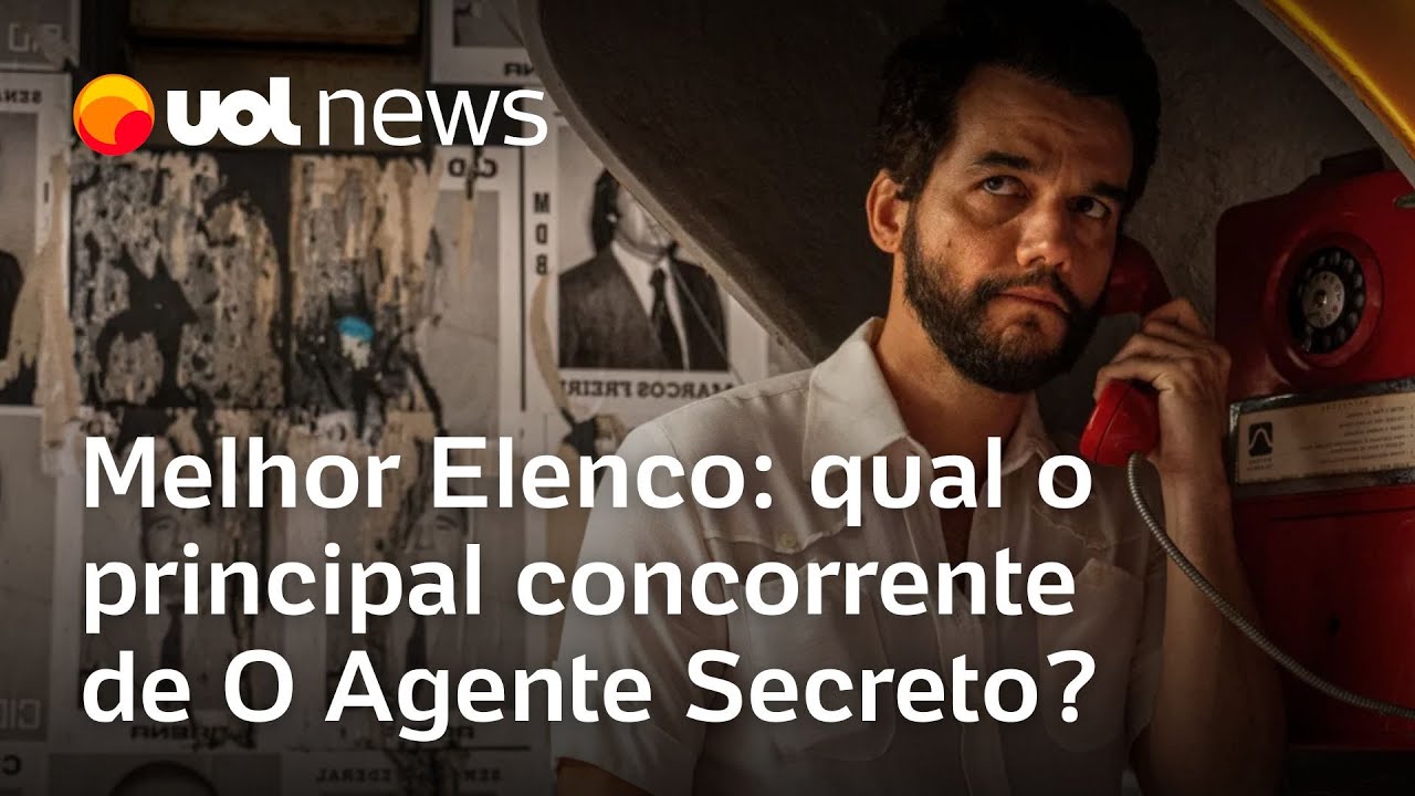 O Agente Secreto no Oscar: qual o principal concorrente a Melhor Elenco? Veja análises e apostas