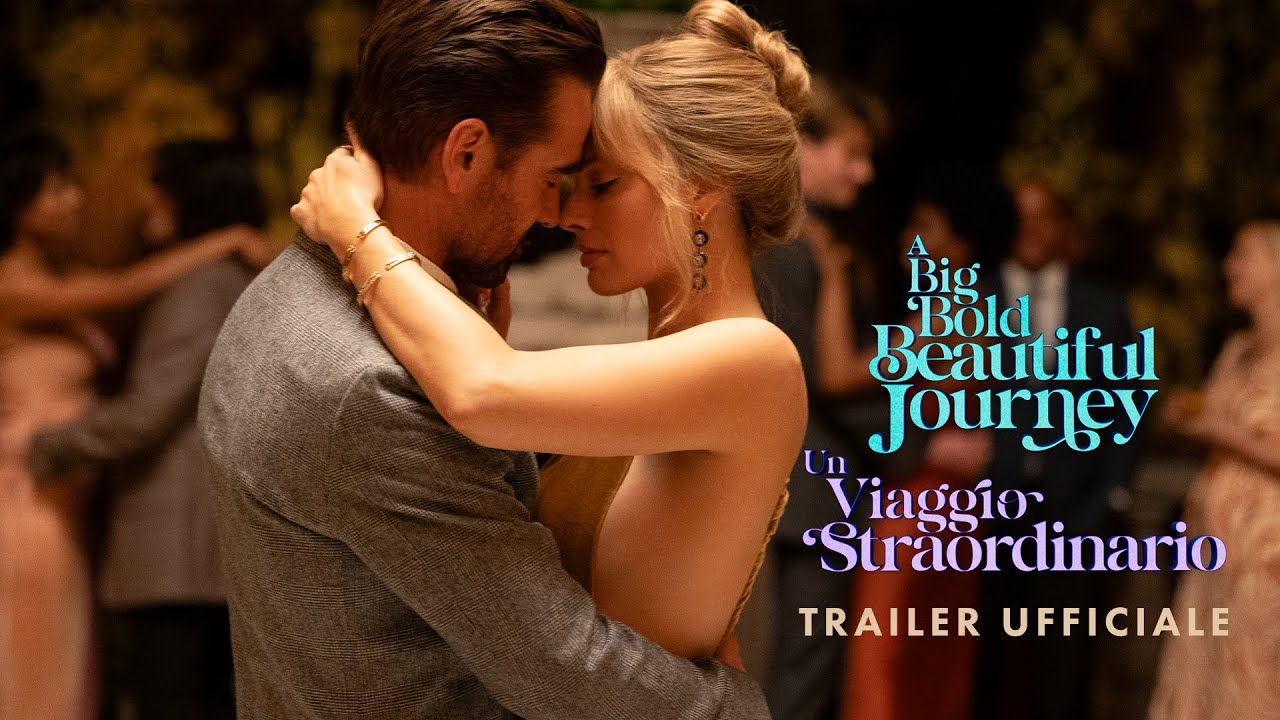 A Big Bold Beautiful Journey - Un Viaggio Straordinario | Dal 2 ottobre al cinema | Trailer