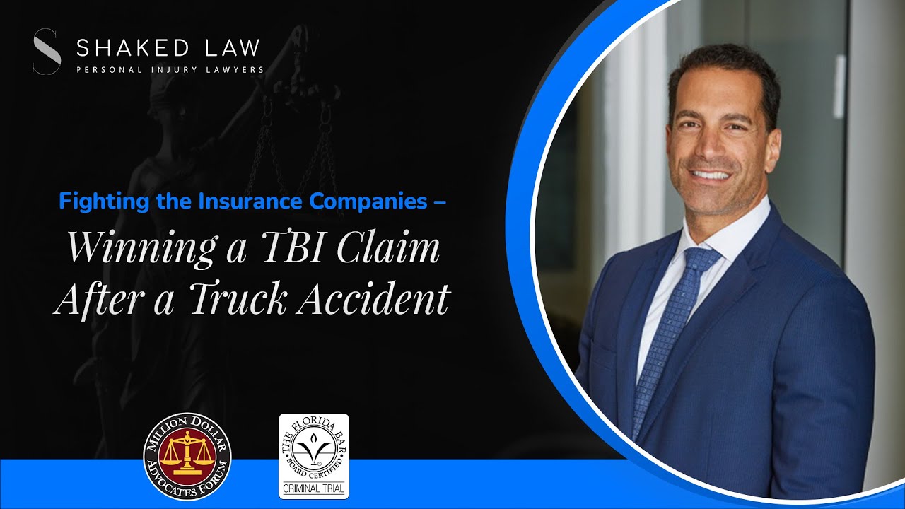 Fighting the Insurance Companies &ndash; Winning a TBI Claim After a Truck Accident
