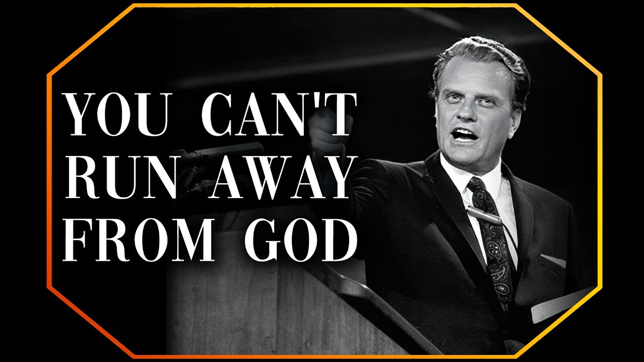 You can't run away from God | #BillyGraham #God #Jesus #Christ