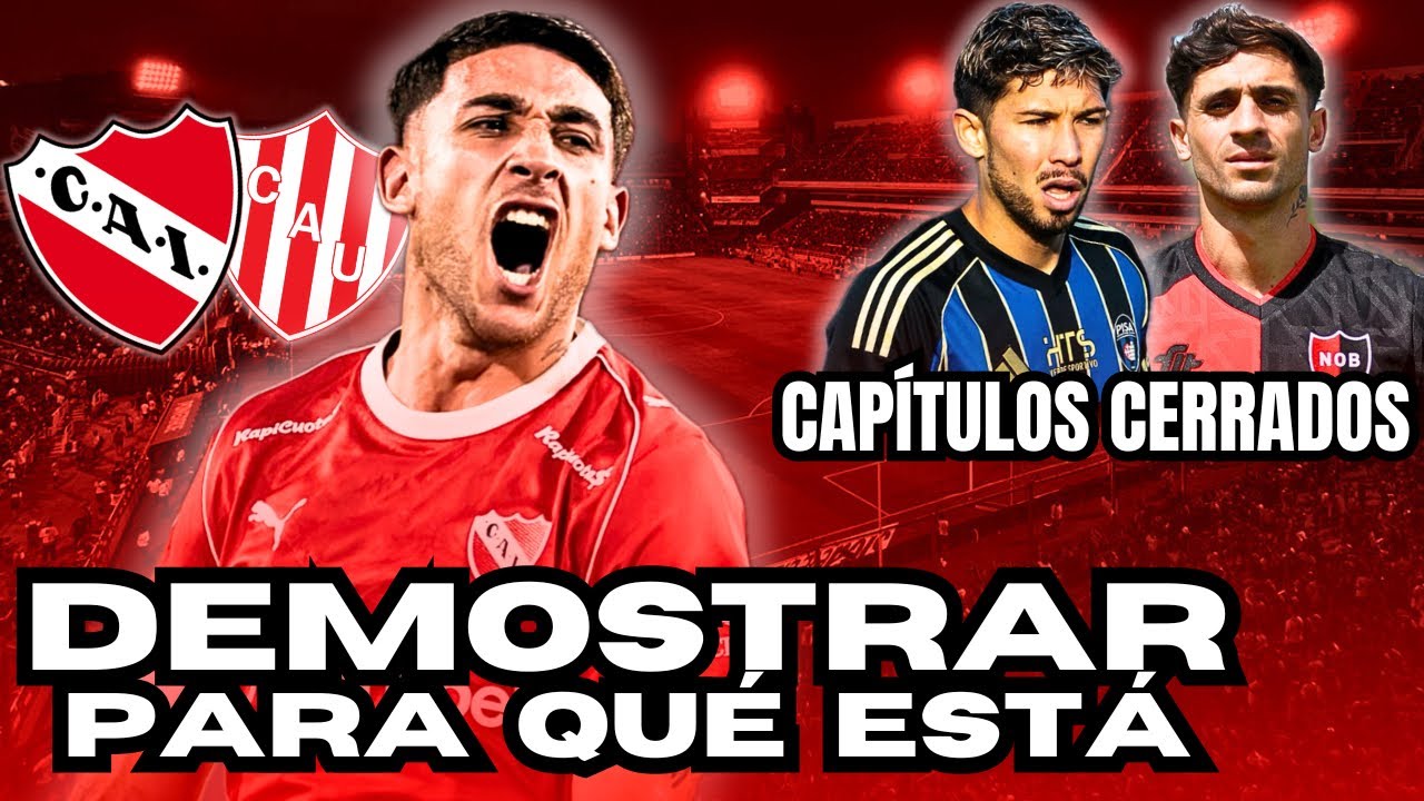 🤜🏼🤛🏼 LOS DOS ENIGMAS vs. UNIÓN | Info de #Independiente 