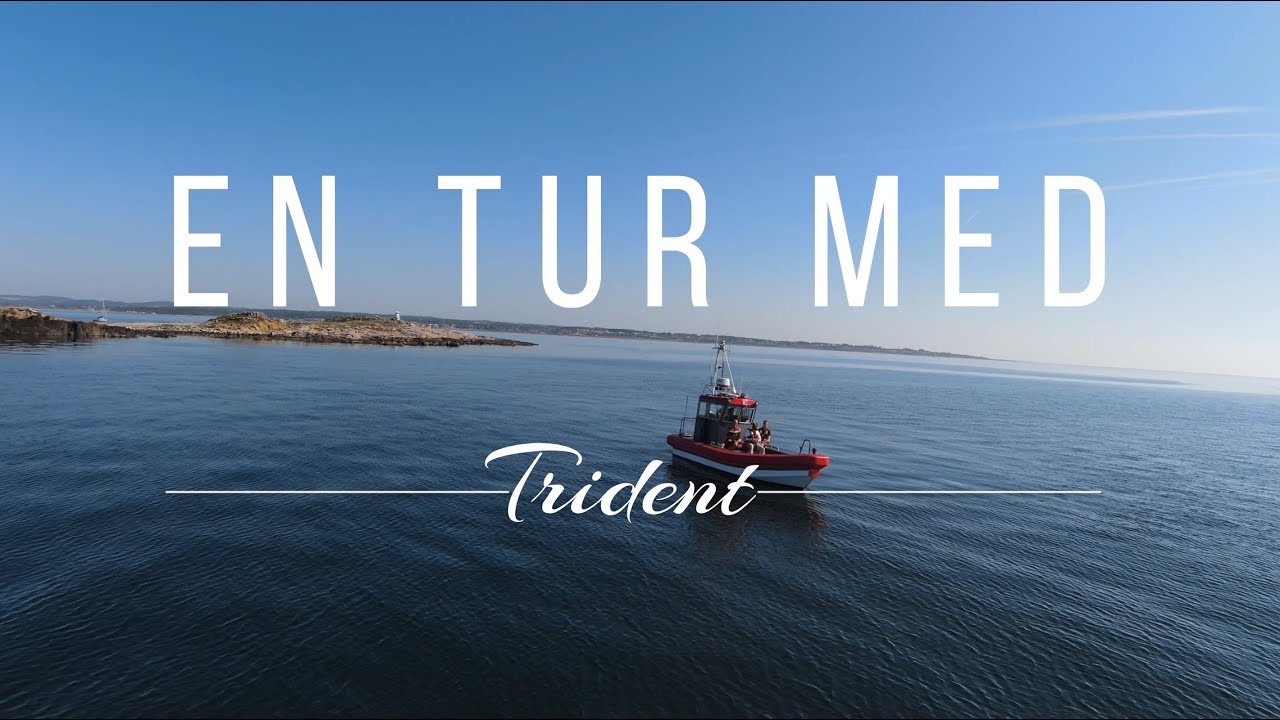 En tur med Trident