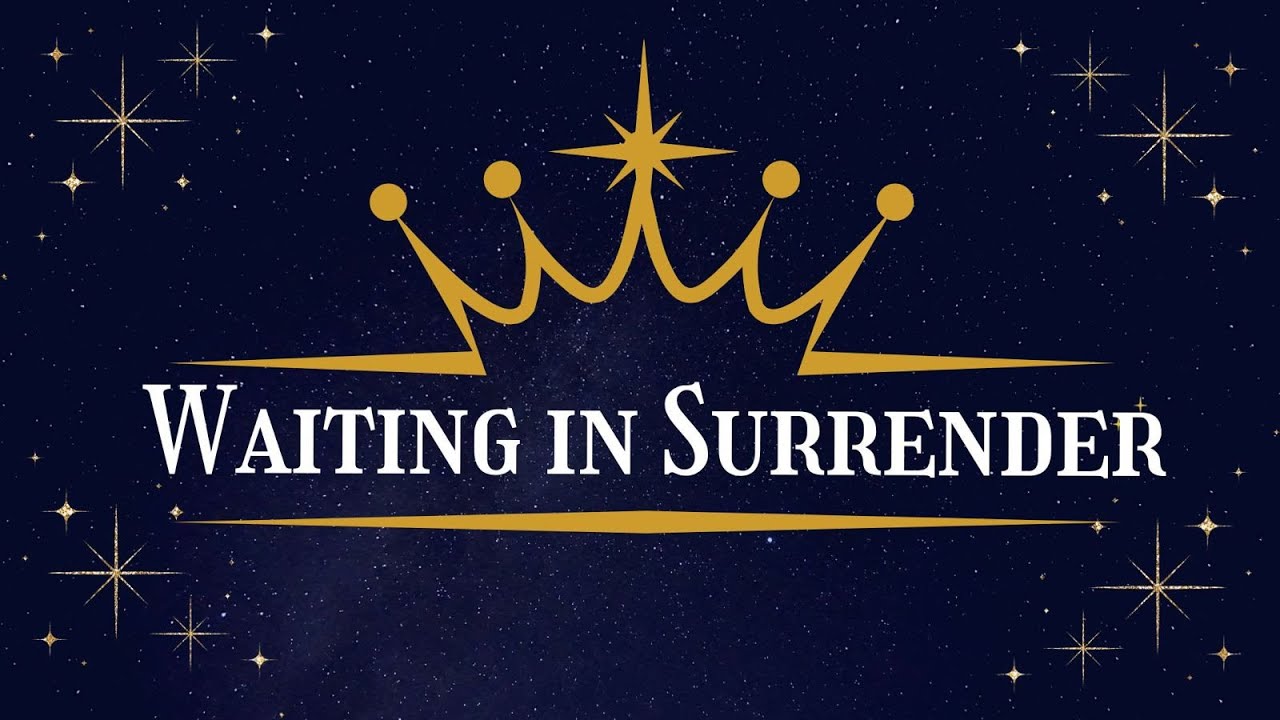 Waiting in Surrender | Message 1
