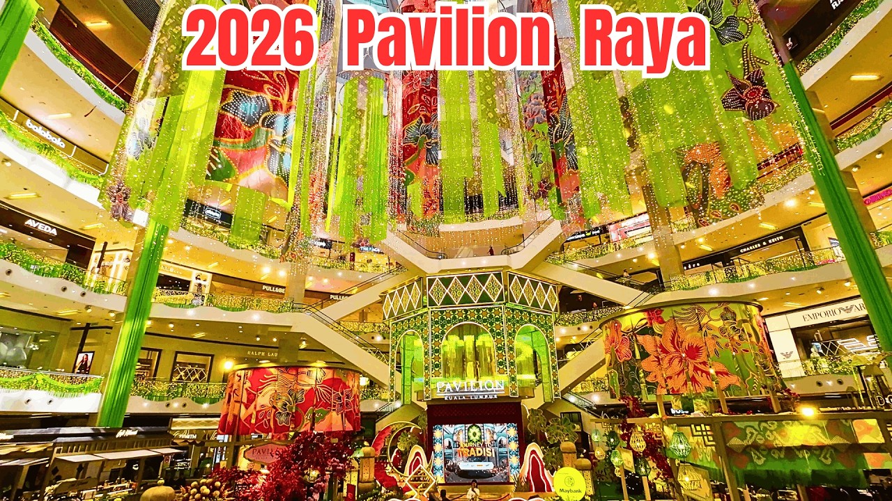 2026 Ramadan Decorations Transform Pavilion into a Traditional Malay Wonderland / 2026 Pavilion开斋节装饰
