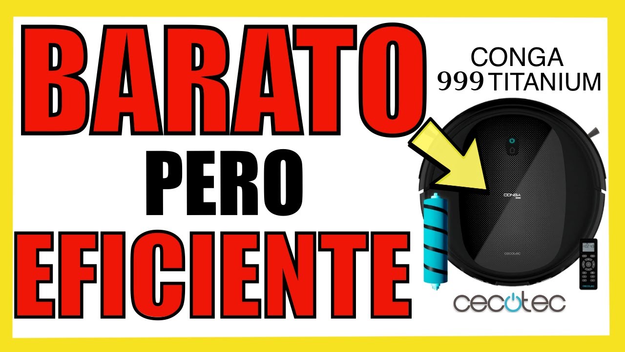 🚨 LO PROBAMOS |💰 ¿Buscas un ROBOT ASPIRADOR ECONÓMICO que FUNCIONE BIEN?| CONGA 999 TITANIUM español