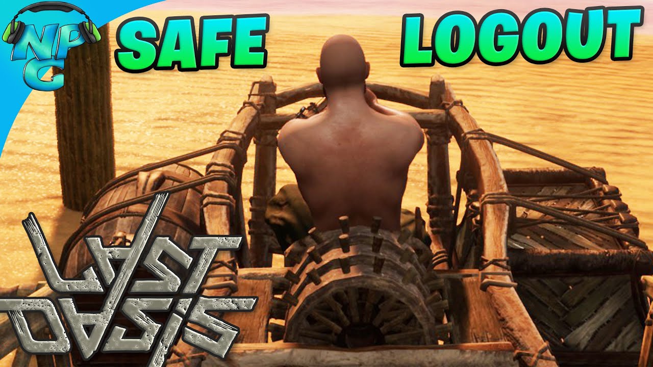 LAST OASIS — функция безопасного выхода и создание нашего первого Ходока! E2 Pre Alpha