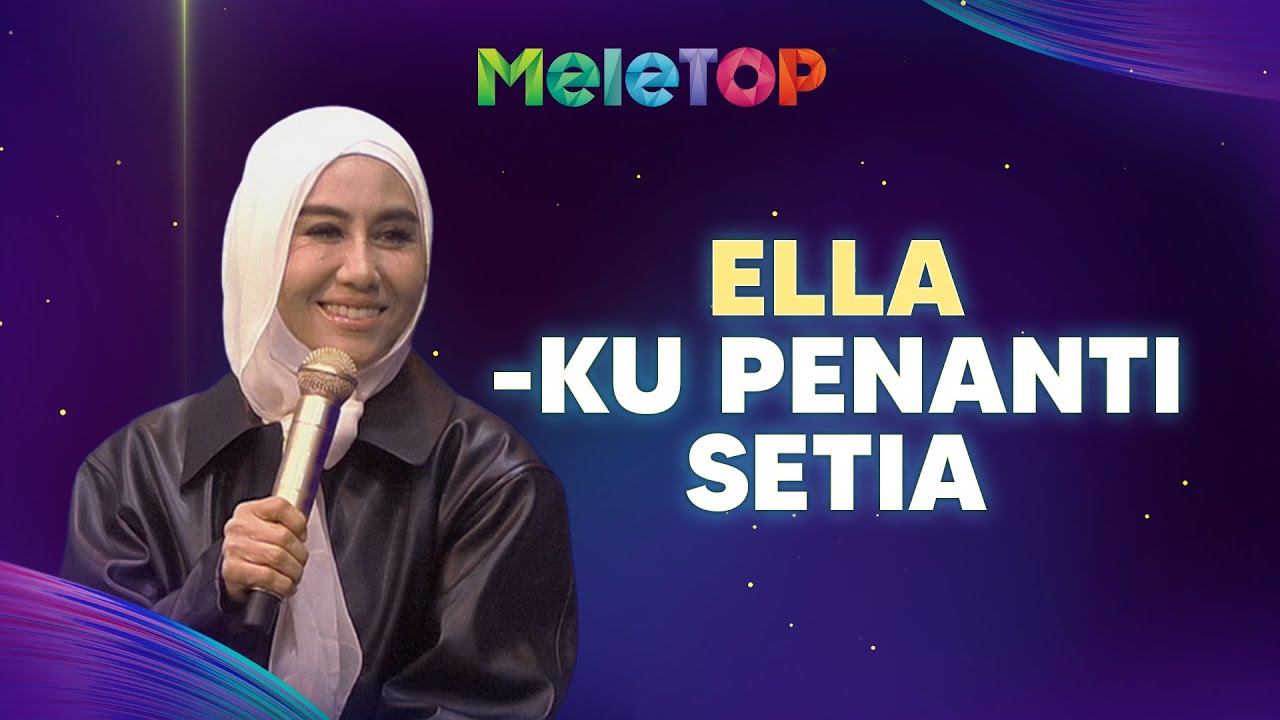 Ku penanti setia - Ella (Live) | MeleTOP | Nabil & Hawa
