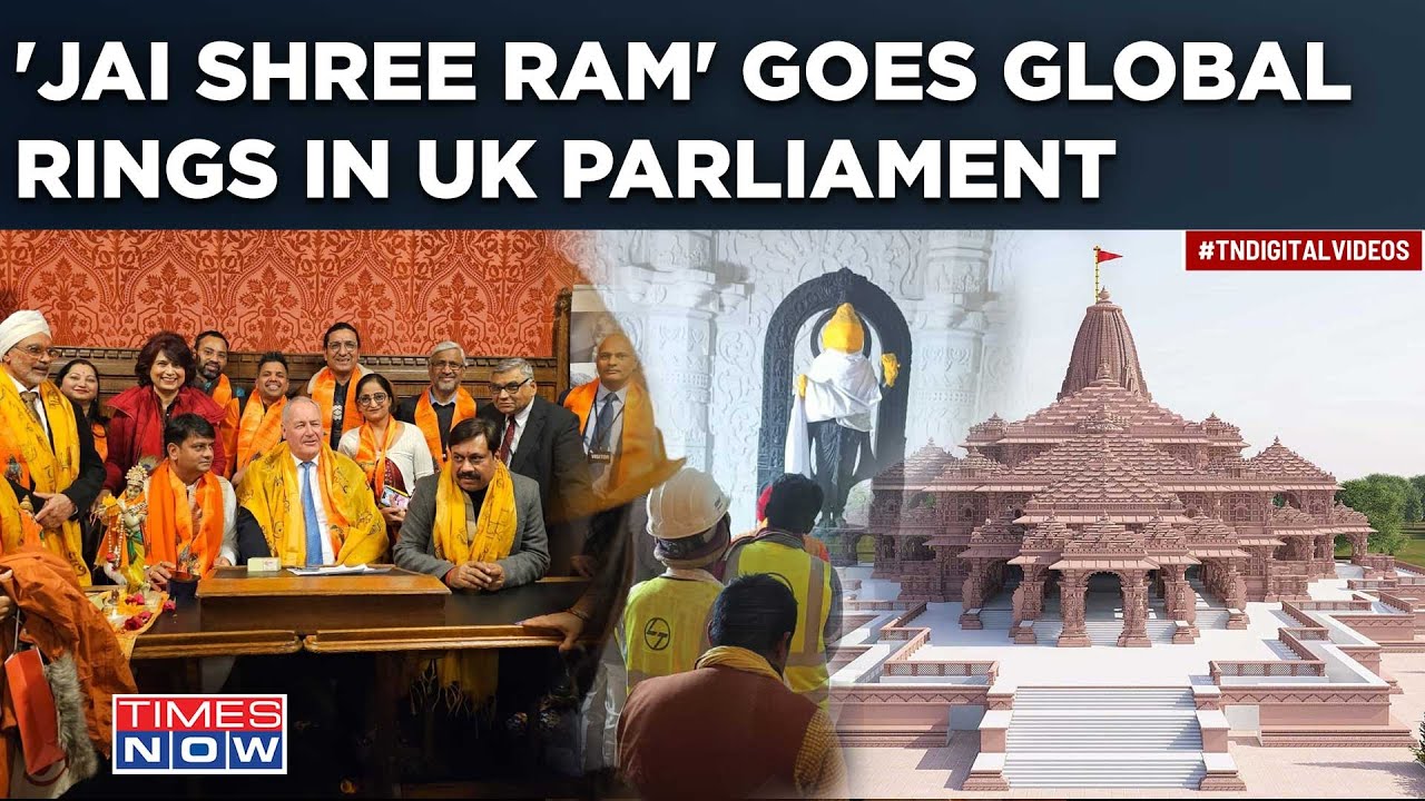 UK Parliament Rings With 'Jai Shree Ram'| Watch Ayodhya Mania Go Global Ahead Of Pran Pratishtha