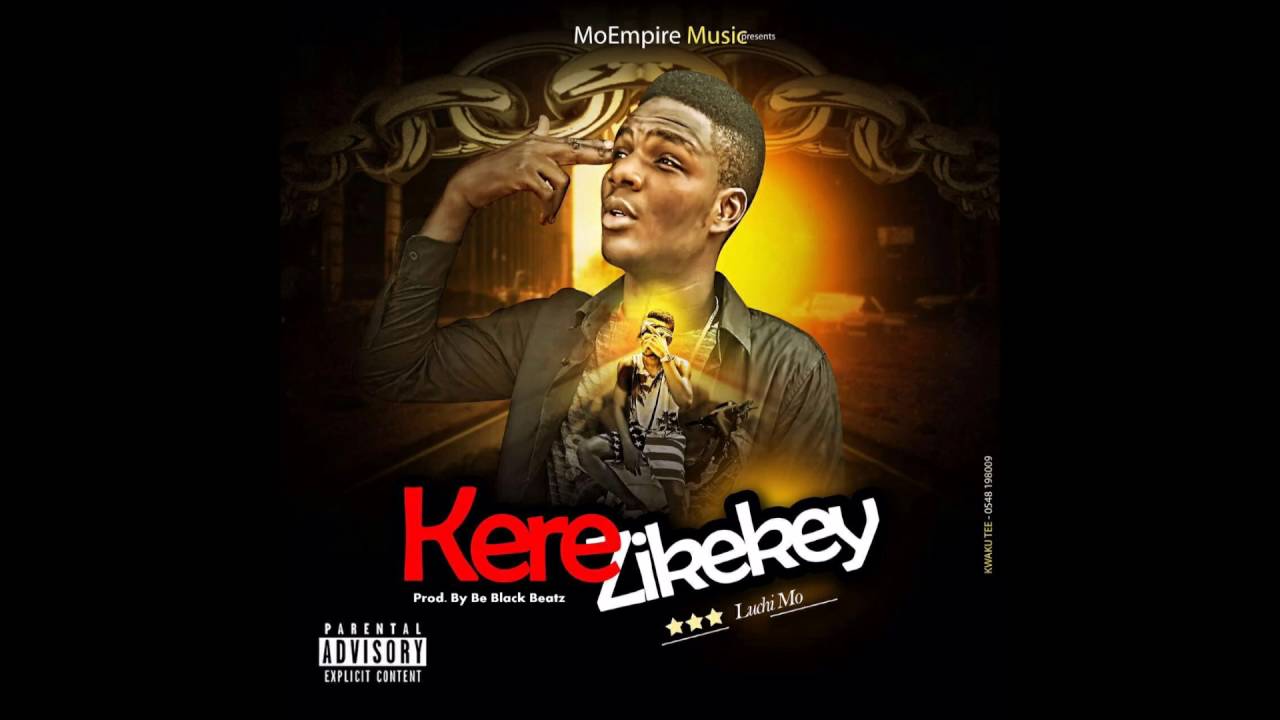 Luchi Mo - KereZikekey