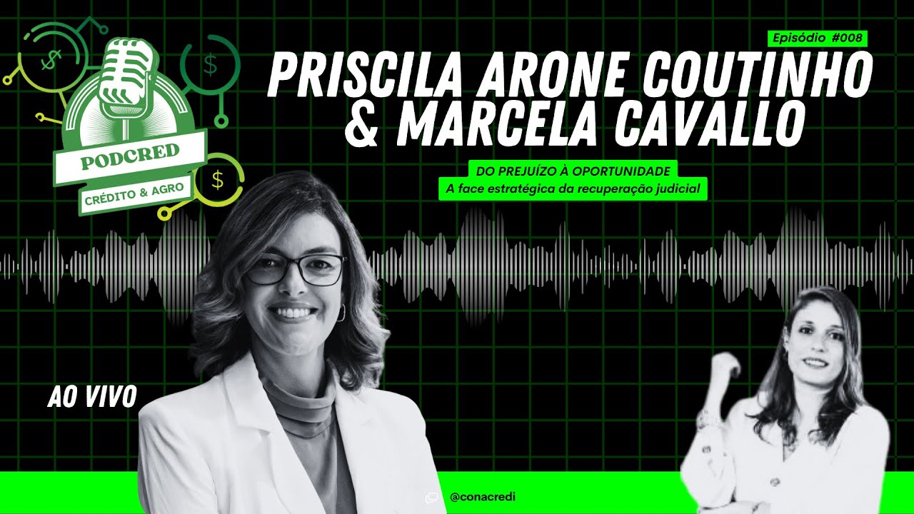 PODCRED AO VIVO - #029  PRISCILA ARONE COUTINHO E MARCELA CAVALLO