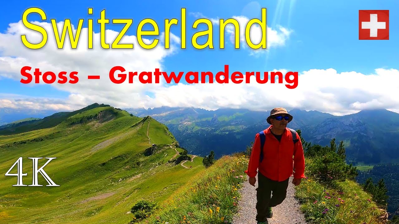 STOOS  - 4k - Gratwanderung - Klingelstock  -  Fronalpstock -  Switzerland - Schwyz