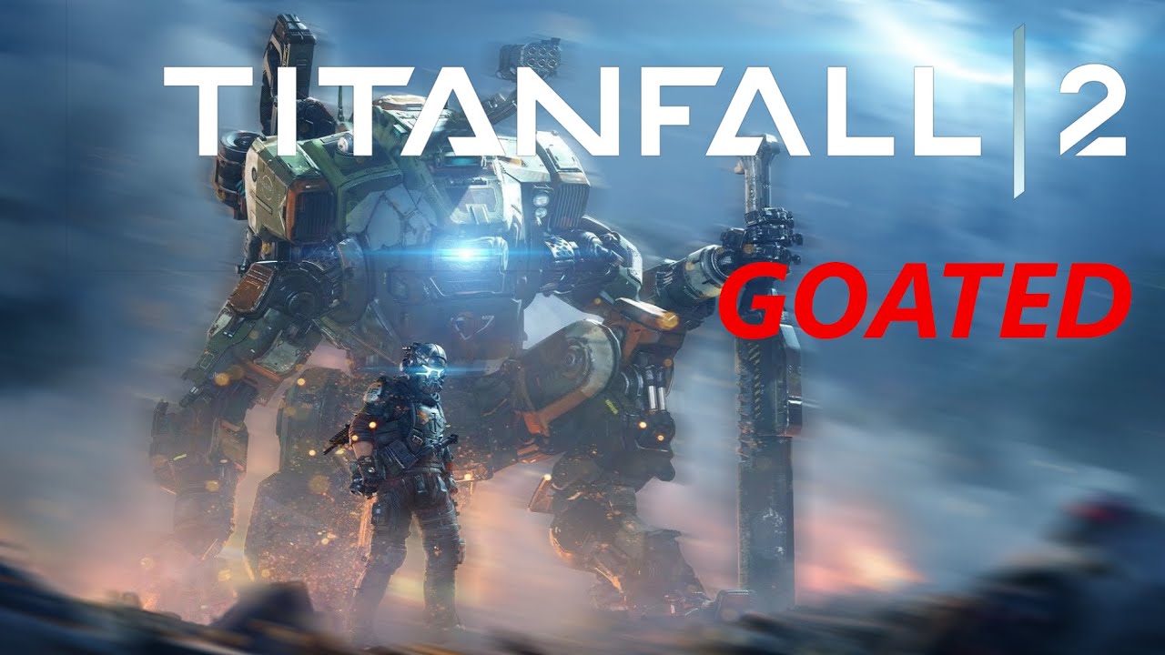 Titanfall 2 is a Masterpiece