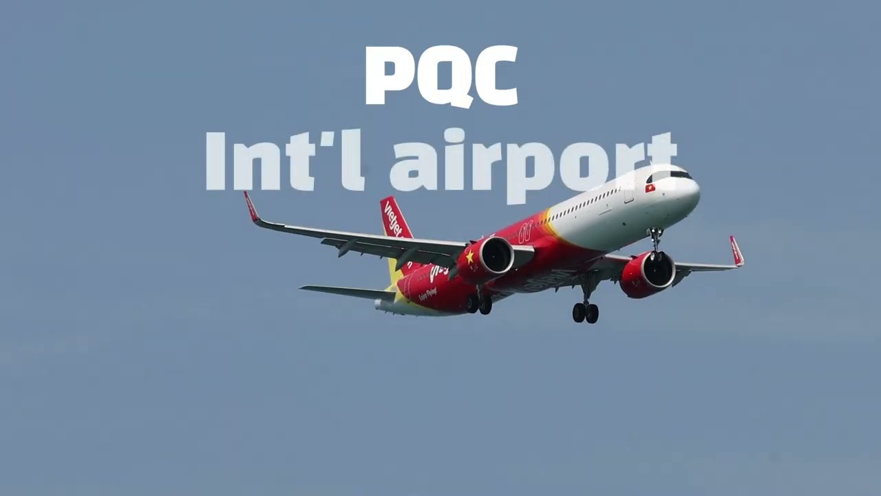 (PQC) 3분 동안 베트남 푸꿕 국제공항에 착륙하는 비행기들 #pqc #spotting