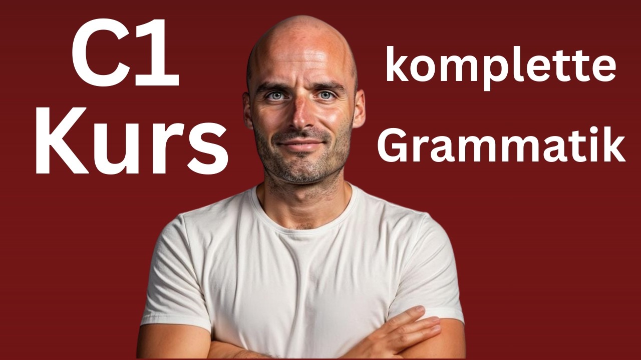 Der komplette C1-Kurs: Grammatik für Profis (Zusammenfassung)